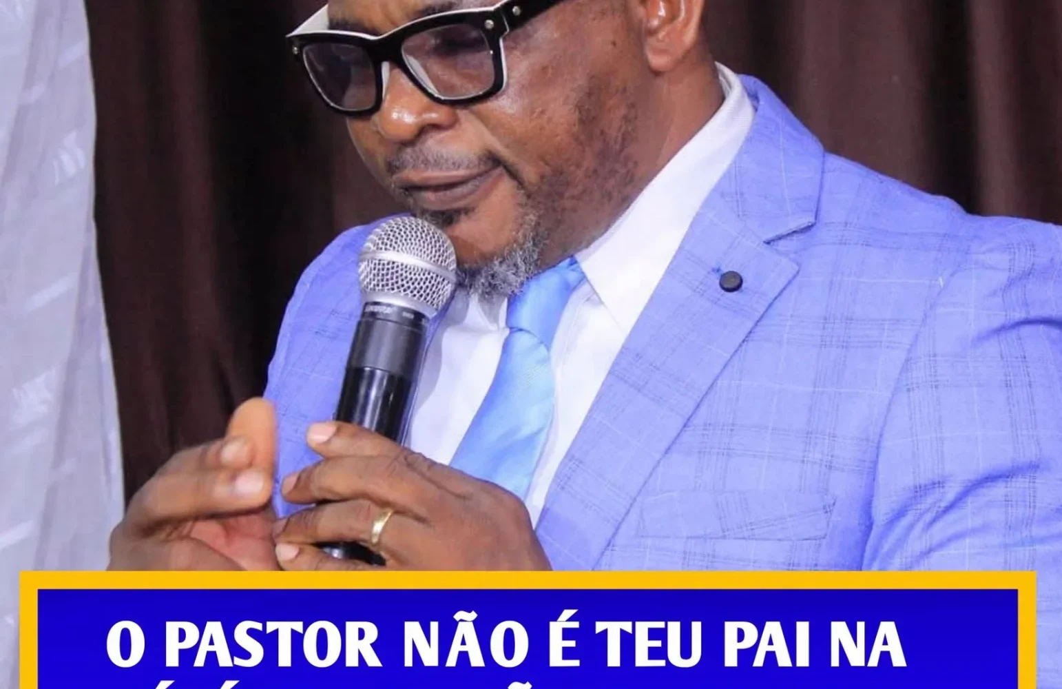 PASTOR CHARLES AFIRMA QUE O PASTOR É SERVO DE DEUS E IRMÃO EM CRISTO, NÃO “PAI ESPIRITUAL”