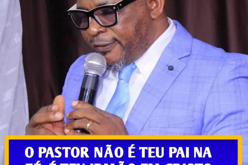 PASTOR CHARLES AFIRMA QUE O PASTOR É SERVO DE DEUS E IRMÃO EM CRISTO, NÃO “PAI ESPIRITUAL”